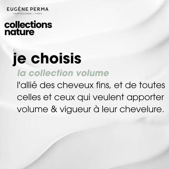 Shampooing volumateur Collections Nature