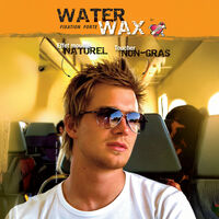 Cire Water Wax fixation forte,  Cire Water Wax fixation forte