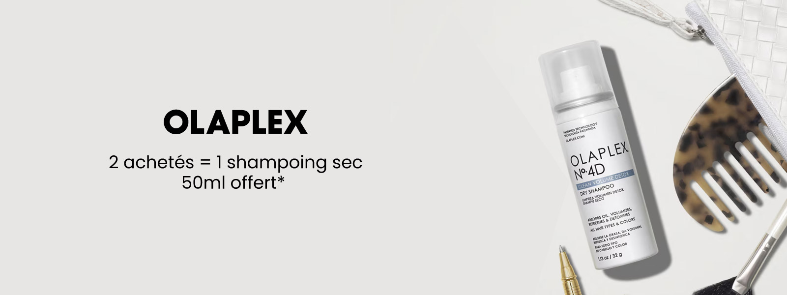 Profitez d'un shampoing sec 50ml offert dès 2 produits Olaplex achetés*