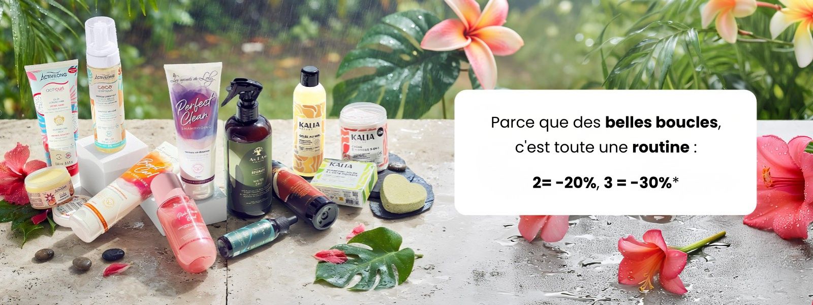 Profitez de -20 % dès 2 produits et -30 dès 3 produits sur une sélection de marques pour cheveux bouclés et texturés.