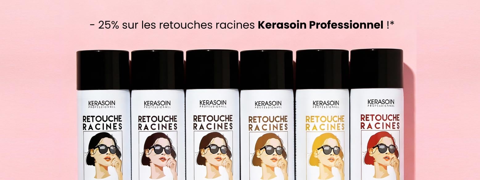 - 25% sur les retouches racines Kerasoin Professionnel !