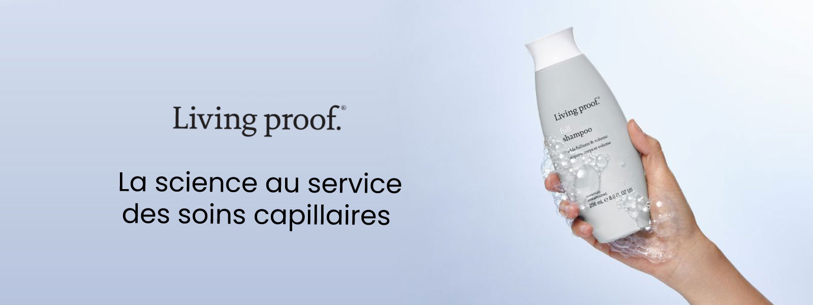 Living proof, la science au service des soins capillaires. 